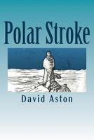 Polar Stroke 1523852550 Book Cover