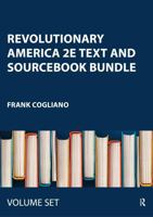 Revolutionary America 2e Text and Sourcebook Bundle 0415519985 Book Cover