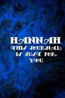 HANNAH: THIS IS JUST FOR YOU 165188479X Book Cover