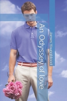 An Odyssey of Love B08L3XC9GD Book Cover