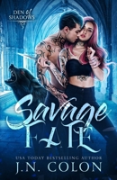 Savage Fate (Den of Shadows) B0DT9XXMF1 Book Cover