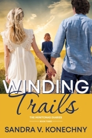 Winding Trails (The Minitonas Diaries) 1486624332 Book Cover