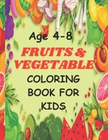 Fruits & Vegetable Coloring Book For Kids: Crayon Crunchies: Coloring Fruits and Vegetables for Kids B0CL51DNVS Book Cover