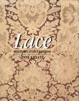 Lace: History and Fashion 0847810291 Book Cover