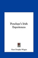 Penelope's Irish Experiences 151528199X Book Cover