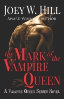 The Mark of the Vampire Queen 0425219321 Book Cover