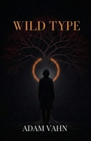 Wild Type 1997004593 Book Cover