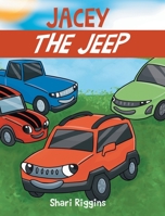 Jacey the Jeep 1636303366 Book Cover