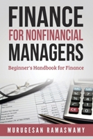 Finance for Nonfinancial Managers 1516973801 Book Cover