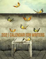 Calendar For Writers: 2019-2020: a two-year notebook for your creative writing 0692126171 Book Cover