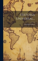 Historia Universal... 1021214124 Book Cover