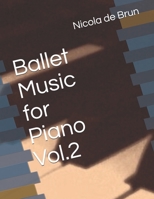 Ballet Music for Piano Vol.2 (Volume 2) B015DX9OUU Book Cover