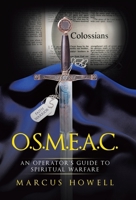 O.S.M.E.A.C.: An Operator's Guide to Spiritual Warfare B0H7YR72YP Book Cover