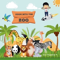 Zoom into the Zoo: An illustrated Biblical narrative for the children 9334094176 Book Cover