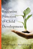 Executive Function  Child Development 0393707644 Book Cover