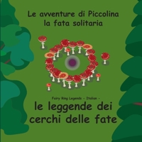 Fairy Ring Legends - Italian - le Leggende Dei Cerchi Delle Fate 1704064015 Book Cover