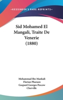 Sid Mohamed El Mangali, Traite De Venerie (1880) 1166998118 Book Cover