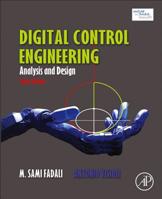 Digital Control Engineering: Analysis and Design 0128144335 Book Cover