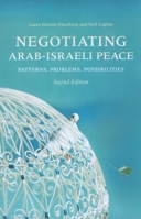 Negotiating Arab-Israeli Peace: Patterns, Problems, Possibilities 025321159X Book Cover