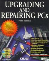 Upgrading & Repairing PC'S 0536731454 Book Cover