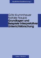 Grundlagen Und Beispiele Interpretativer Unterrichtsforschung 3810023957 Book Cover