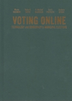 Voting Online: Technology and Democracy in Municipal Elections 0228021243 Book Cover