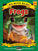 Frogs (We Both Read Level K-1) 1601153589 Book Cover
