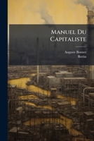 Manuel Du Capitaliste 1286744660 Book Cover