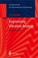 Engineering Vibration Analysis: Worked Problems 1 3642058426 Book Cover