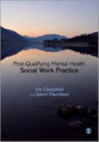 Post-Qualifying Mental Health Social Work Practice 1848609949 Book Cover