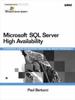 Microsoft SQL Server High Availability (Windows Server System) 0672326256 Book Cover