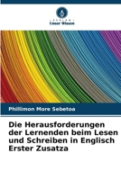 Die Herausforderungen der Lernenden beim Lesen und Schreiben in Englisch Erster Zusatza 6205615347 Book Cover