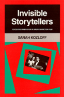 Invisible Storytellers: Voice-Over Narration in American Fiction Film 0520067932 Book Cover