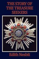 The Story of the Treasure Seekers 1853261653 Book Cover