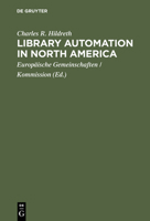 Library Automation in North America 3598107358 Book Cover