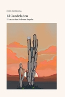 El CACTUS SAN PEDRO EN ESPAÑA. EL CANDELABRO (Spanish Edition) B0GJPHDM11 Book Cover