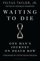 Waiting to Die: One Man’s Journey on Death Row B0FPZP721D Book Cover
