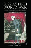 Russia's First World War: A Social and Economic History 0582328187 Book Cover