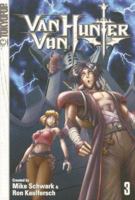 Van Von Hunter Volume 3 (Van Von Hunter) 1595326944 Book Cover