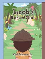 Jacob's Backyard Safari 195680689X Book Cover