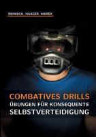 Combatives Drills (German Edition) 3744883043 Book Cover