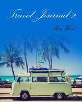 Travel Journal 2 1540500632 Book Cover