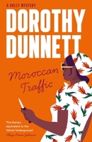 Moroccan Traffic (A Dolly Mystery) 1788424212 Book Cover