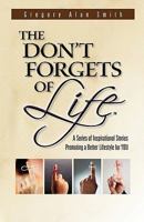 The Don't Forgets of Life 1613793286 Book Cover
