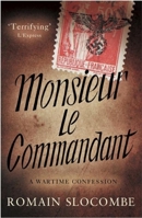 Monsieur le Commandant 1908313501 Book Cover