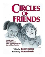 Circles of Friends: People With Disabilities and Their Friends Enrich the Lives of One Another 0687083907 Book Cover