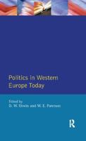 Politics in Western Europe Today: Perspectives, Policies and Problems Since 1980 B007YZXVC8 Book Cover