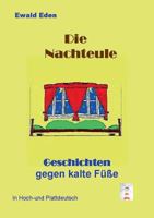 Die Nachteule: Gutenachtgeschichten 373922567X Book Cover