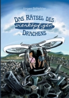 Das Rätsel des vierköpfigen Drachens 375430870X Book Cover