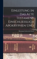 Einleitung in das Alte Testament Einschliesslich Apokryphen Und 1018889647 Book Cover